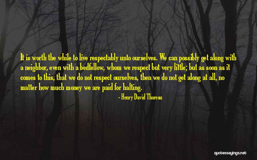No Matter How Much Quotes By Henry David Thoreau No Matter How Much Quotes By Henry David Thoreau