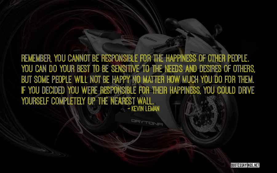 No Matter How Much Quotes By Kevin Leman No Matter How Much Quotes By Kevin Leman