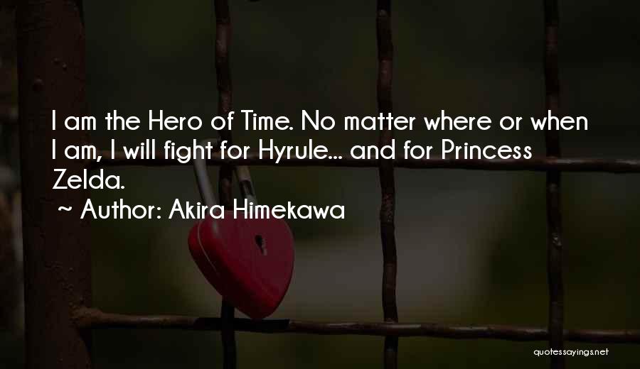 No Matter How Much We Fight Love Quotes By Akira Himekawa