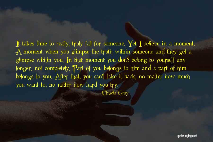 No Matter How Much You Try Quotes By Claudia Gray No Matter How Much You Try Quotes By Claudia Gray