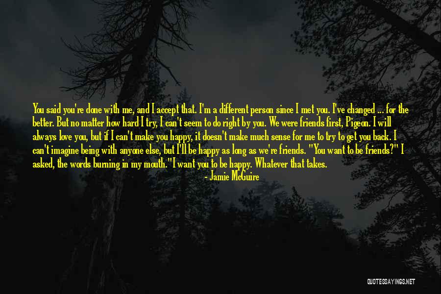 No Matter How Much You Try Quotes By Jamie McGuire No Matter How Much You Try Quotes By Jamie McGuire