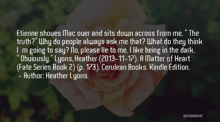 No Matter What Book Quotes By Heather Lyons