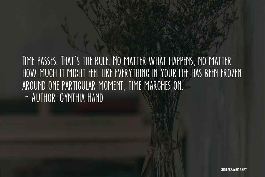 No Matter What Happens Quotes By Cynthia Hand
