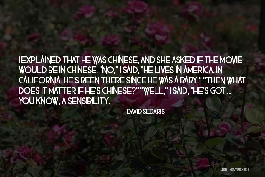No Matter What I Got You Quotes By David Sedaris No Matter What I Got You Quotes By David Sedaris