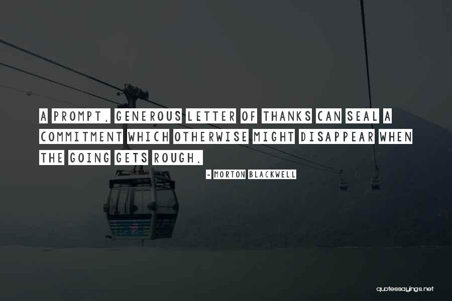 No Matter What The Day Brings Quotes By Morton Blackwell No Matter What The Day Brings Quotes By Morton Blackwell