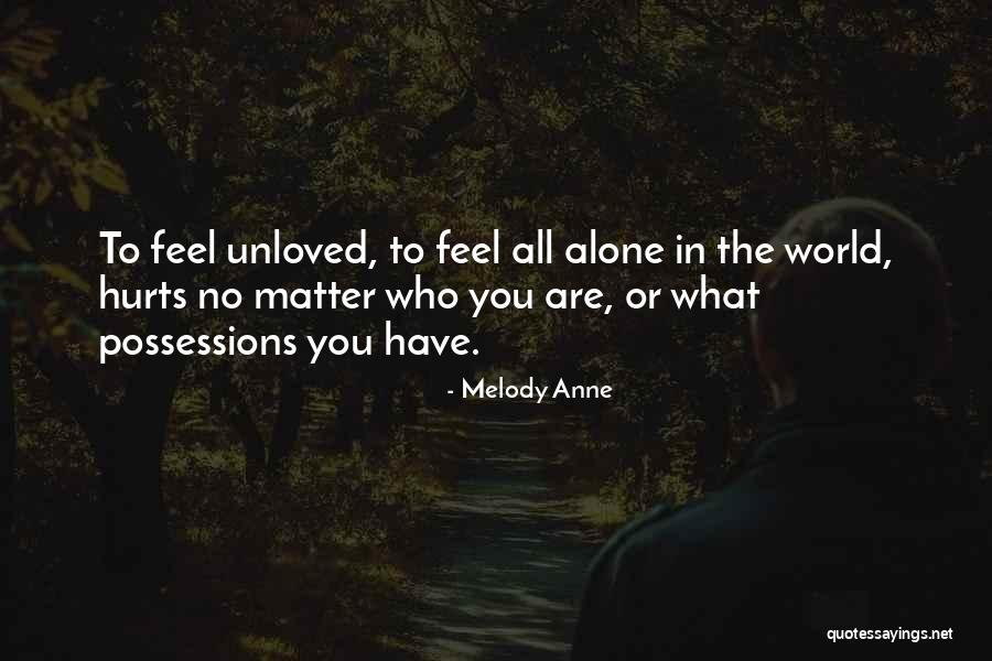 No Matter What You Feel Quotes By Melody Anne