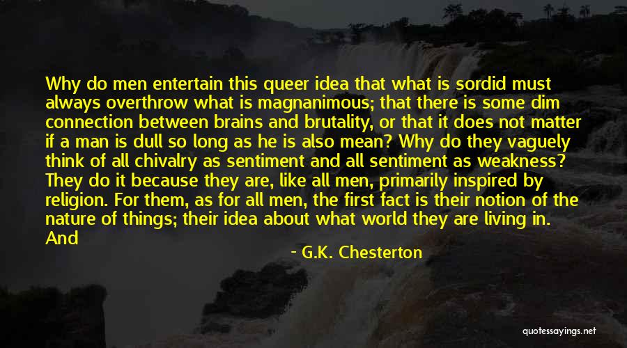 No Matter What You Will Always Be In My Heart Quotes By G.K. Chesterton No Matter What You Will Always Be In My Heart Quotes By G.K. Chesterton