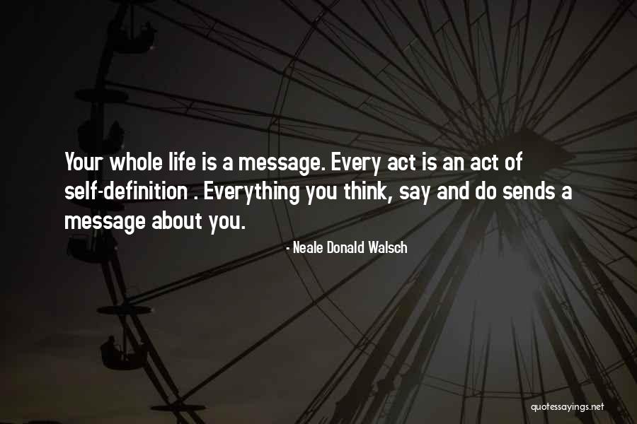 No Me Ilusiones Quotes By Neale Donald Walsch No Me Ilusiones Quotes By Neale Donald Walsch