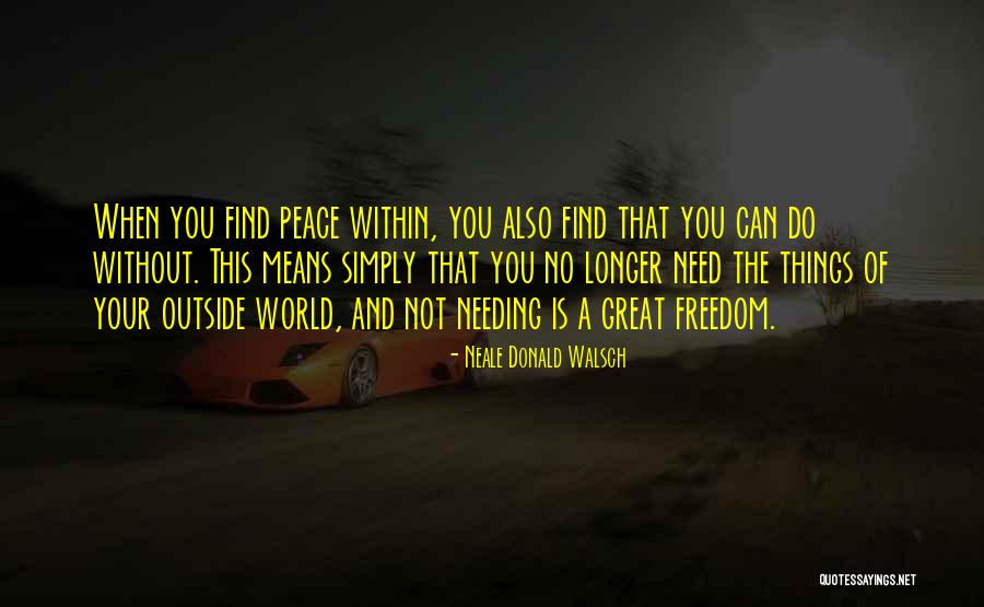 No Means No Quotes By Neale Donald Walsch No Means No Quotes By Neale Donald Walsch