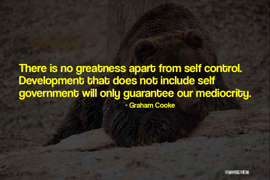 No Mediocrity Quotes By Graham Cooke No Mediocrity Quotes By Graham Cooke