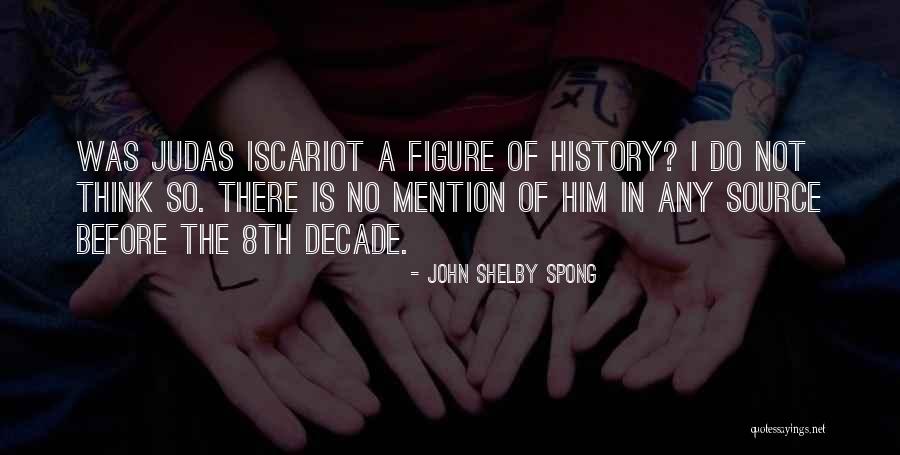 No Mention Quotes By John Shelby Spong No Mention Quotes By John Shelby Spong