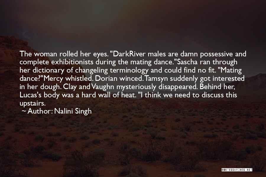 No Mercy Quotes By Nalini Singh