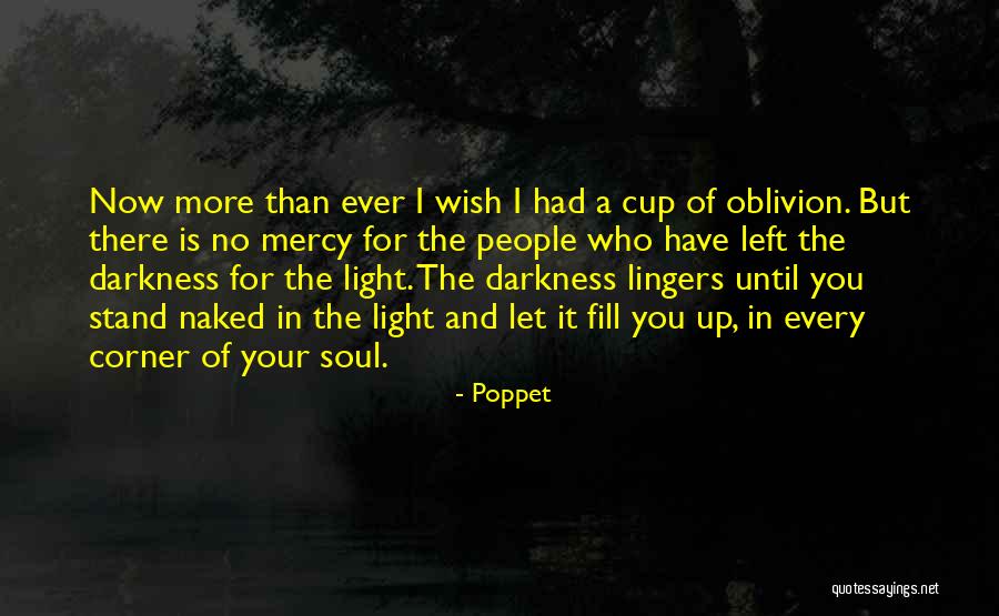 No Mercy Quotes By Poppet No Mercy Quotes By Poppet