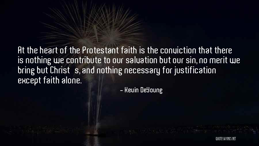 No Merit Quotes By Kevin DeYoung No Merit Quotes By Kevin DeYoung