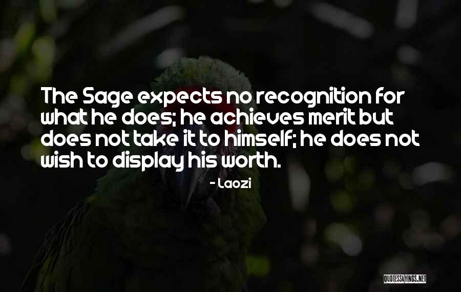 No Merit Quotes By Laozi No Merit Quotes By Laozi
