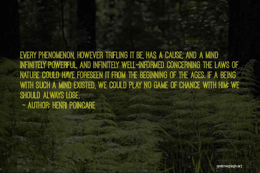 No Mind Games Quotes By Henri Poincare