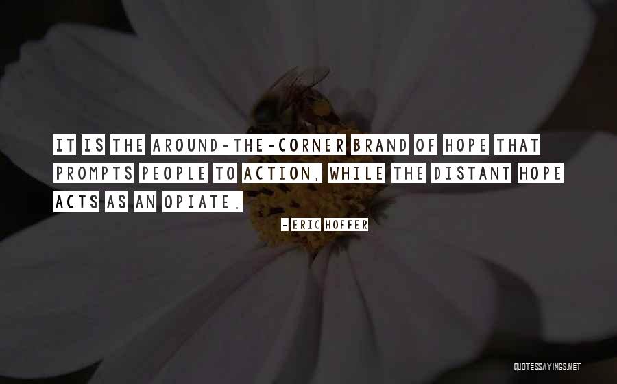 No Mind Independent Truth Quotes By Eric Hoffer No Mind Independent Truth Quotes By Eric Hoffer