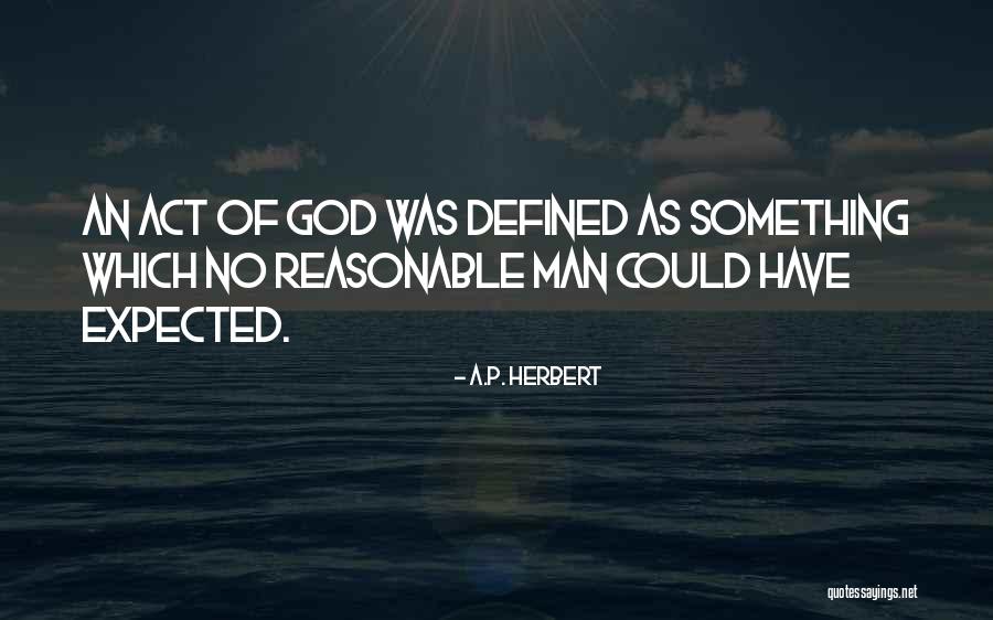 No Miracles Quotes By A.P. Herbert