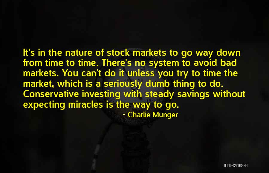 No Miracles Quotes By Charlie Munger