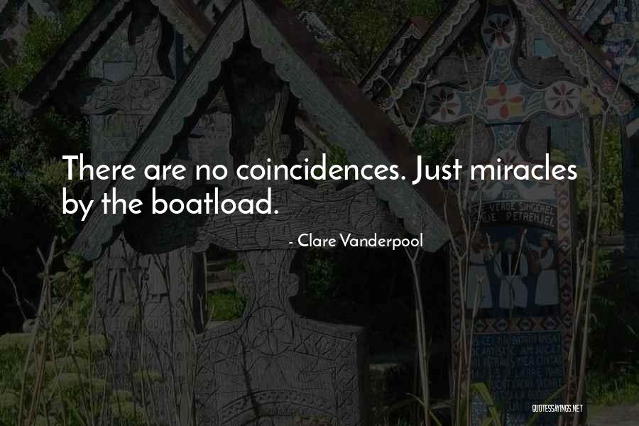 No Miracles Quotes By Clare Vanderpool