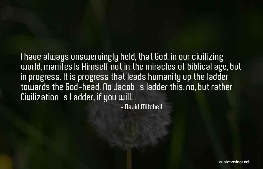 No Miracles Quotes By David Mitchell