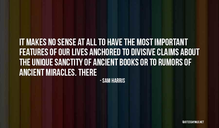 No Miracles Quotes By Sam Harris