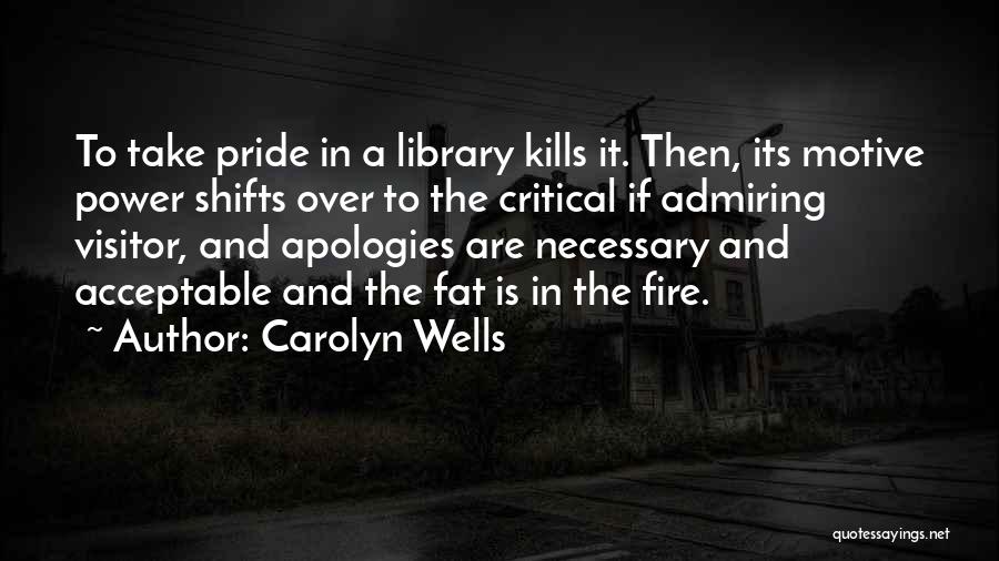 No More Apologies Quotes By Carolyn Wells