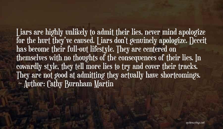 No More Apologies Quotes By Cathy Burnham Martin