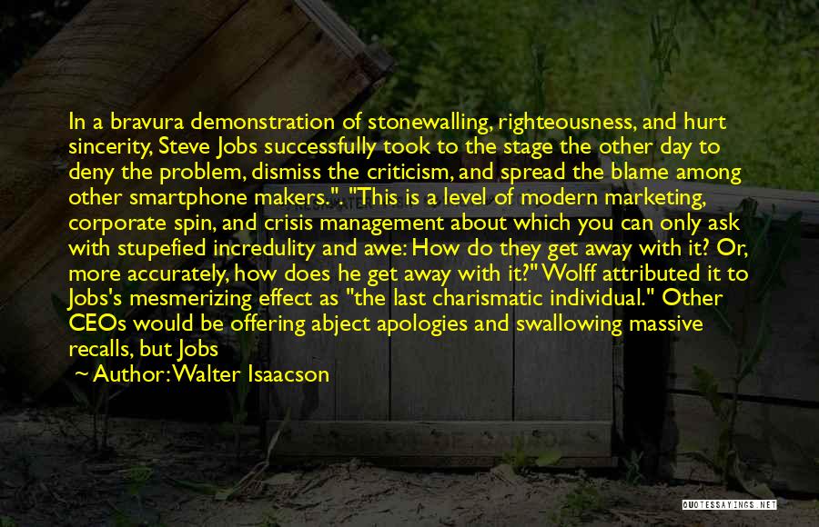 No More Apologies Quotes By Walter Isaacson