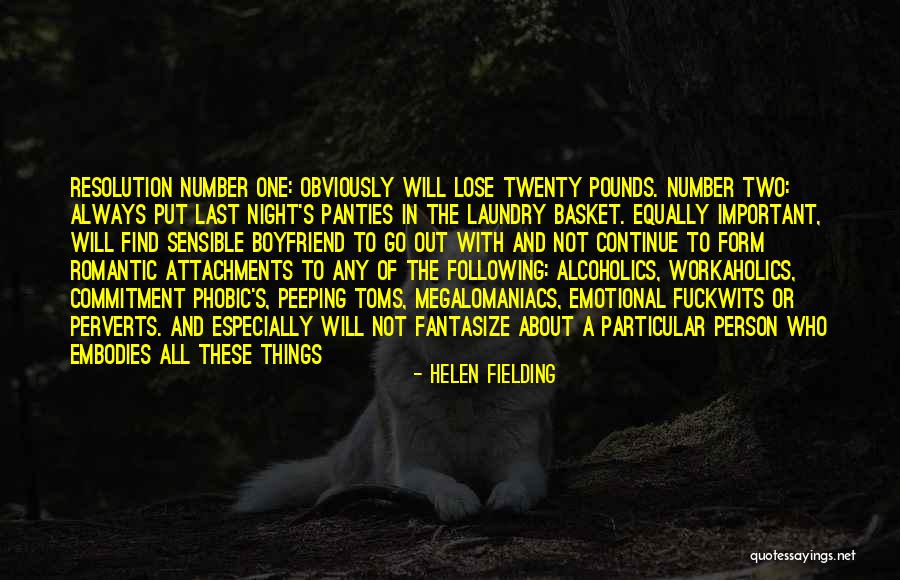 No More Attachments Quotes By Helen Fielding