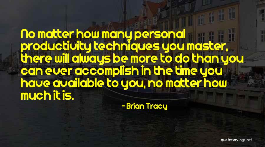 No More Available Quotes By Brian Tracy No More Available Quotes By Brian Tracy