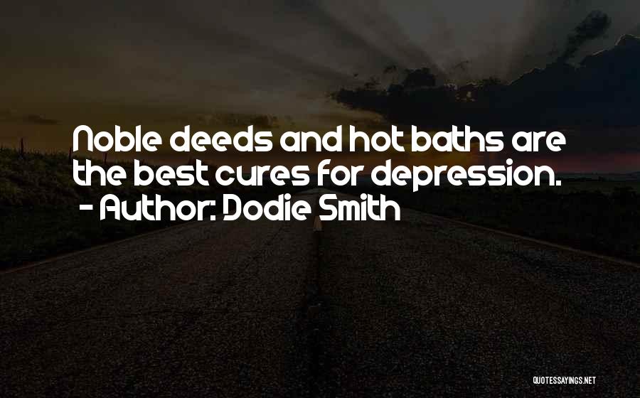 No More Baths Quotes By Dodie Smith