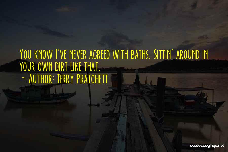No More Baths Quotes By Terry Pratchett