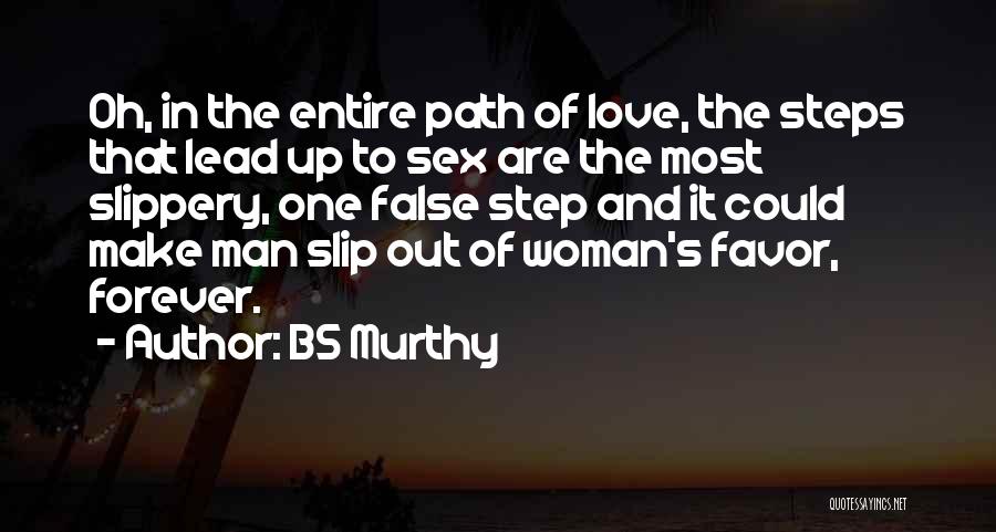 No More Bs Quotes By BS Murthy