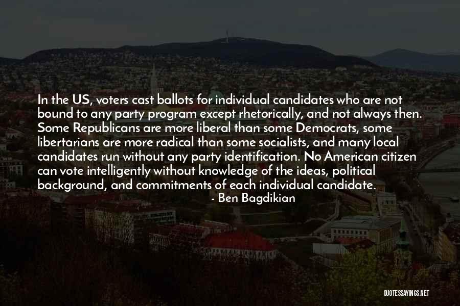No More Commitment Quotes By Ben Bagdikian No More Commitment Quotes By Ben Bagdikian
