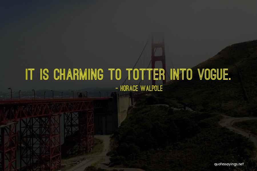 No More Crumbs Sermon Quotes By Horace Walpole No More Crumbs Sermon Quotes By Horace Walpole
