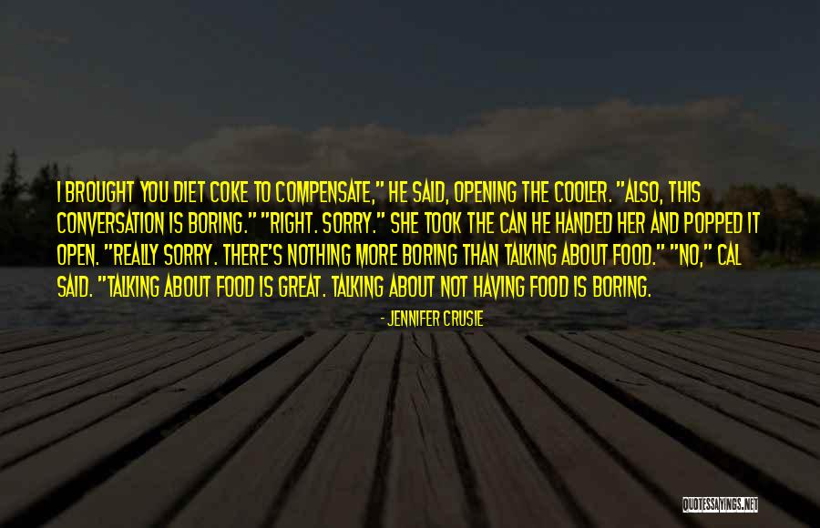 No More Diet Quotes By Jennifer Crusie No More Diet Quotes By Jennifer Crusie
