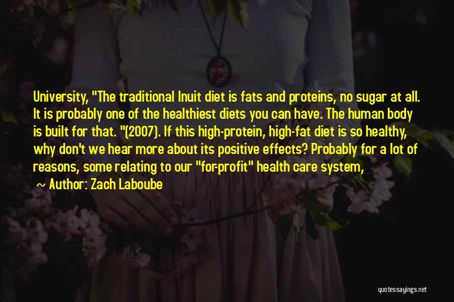 No More Diet Quotes By Zach Laboube