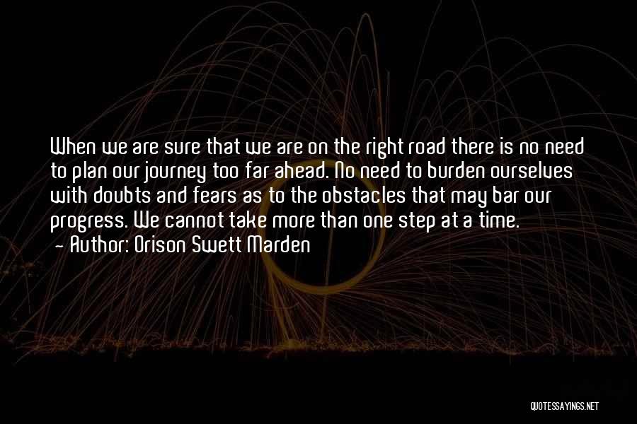 No More Doubts Quotes By Orison Swett Marden