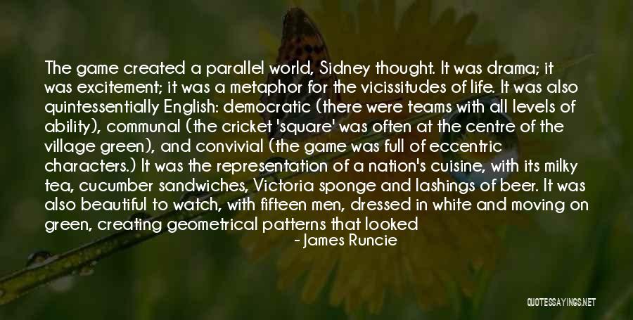 No More Drama In My Life Quotes By James Runcie No More Drama In My Life Quotes By James Runcie