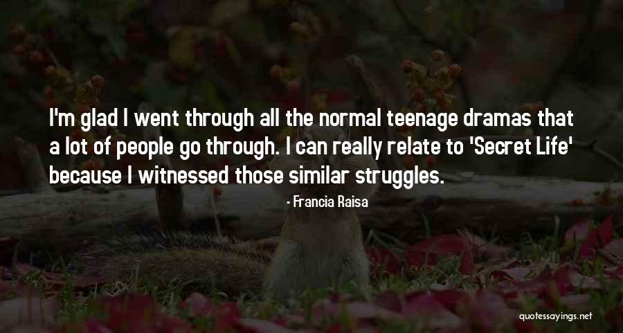 No More Dramas Quotes By Francia Raisa No More Dramas Quotes By Francia Raisa