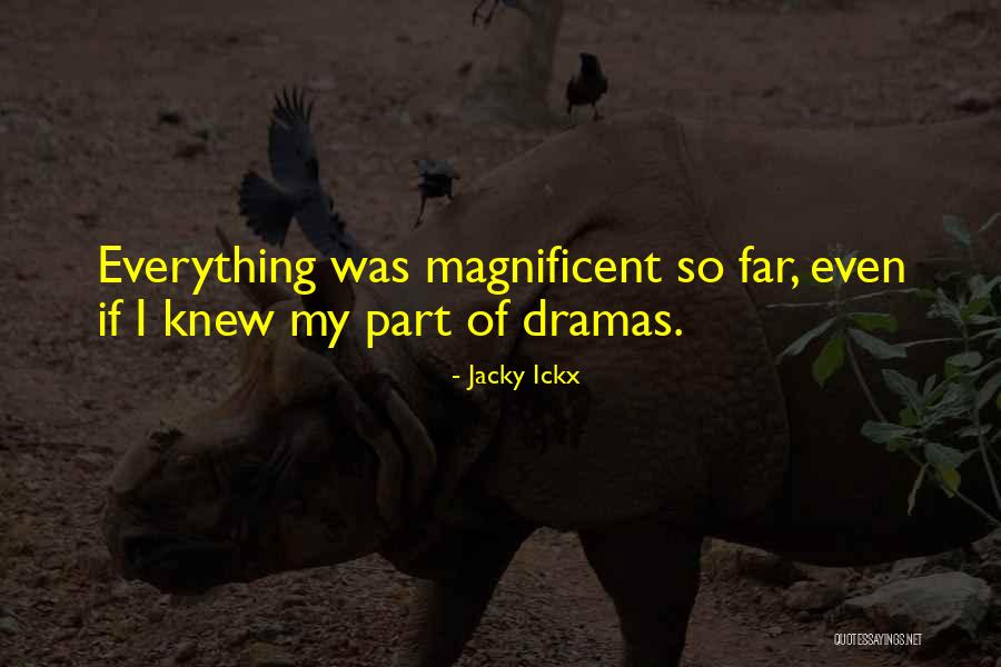 No More Dramas Quotes By Jacky Ickx No More Dramas Quotes By Jacky Ickx