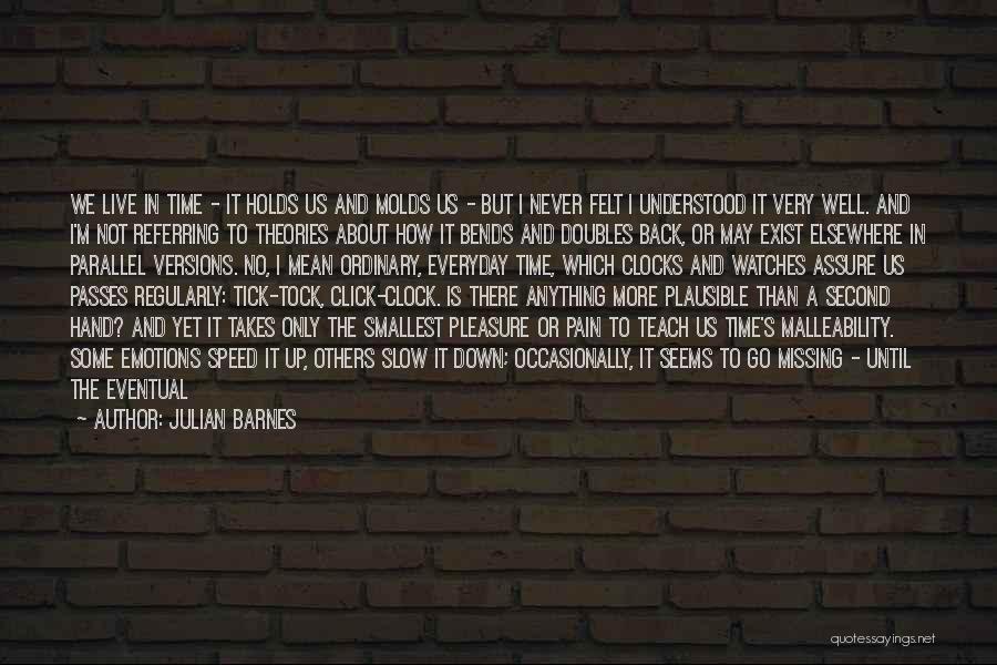 No More Emotions Quotes By Julian Barnes