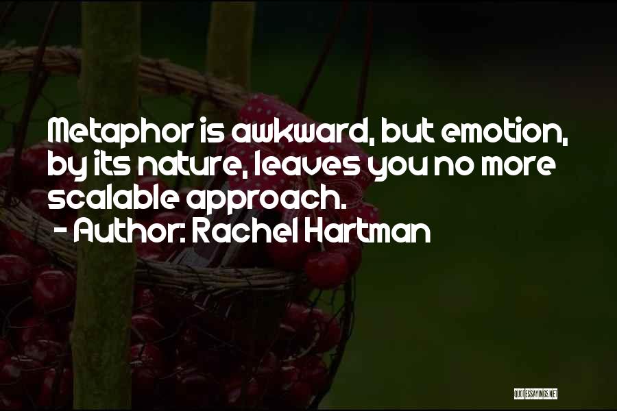 No More Emotions Quotes By Rachel Hartman