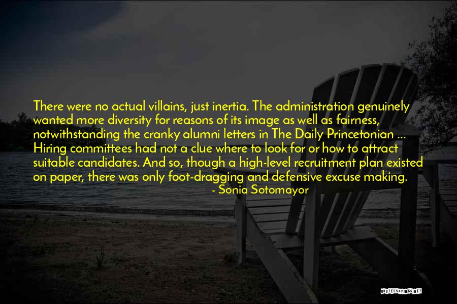 No More Excuse Quotes By Sonia Sotomayor No More Excuse Quotes By Sonia Sotomayor