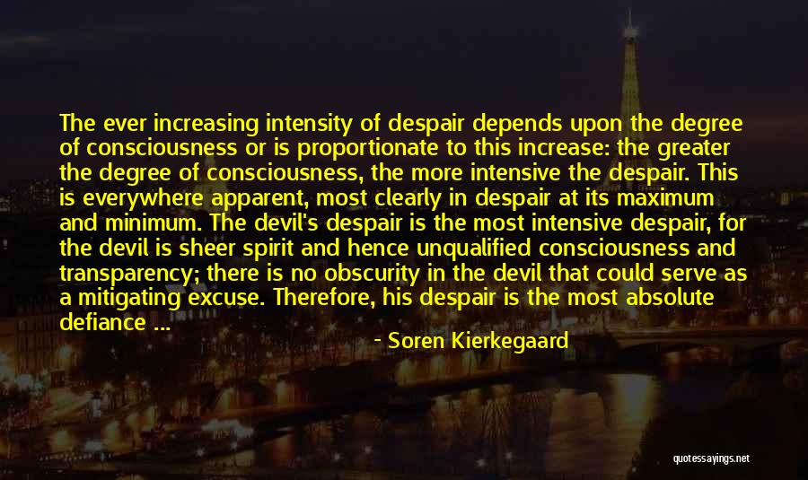 No More Excuse Quotes By Soren Kierkegaard No More Excuse Quotes By Soren Kierkegaard
