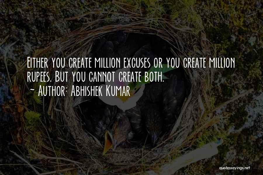 No More Excuses Motivational Quotes By Abhishek Kumar