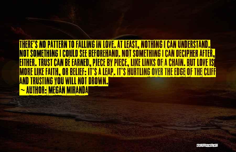 No More Falling In Love Quotes By Megan Miranda