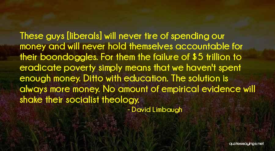 No More Guy Quotes By David Limbaugh No More Guy Quotes By David Limbaugh