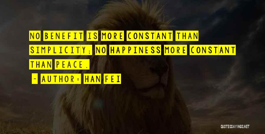 No More Happiness Quotes By Han Fei